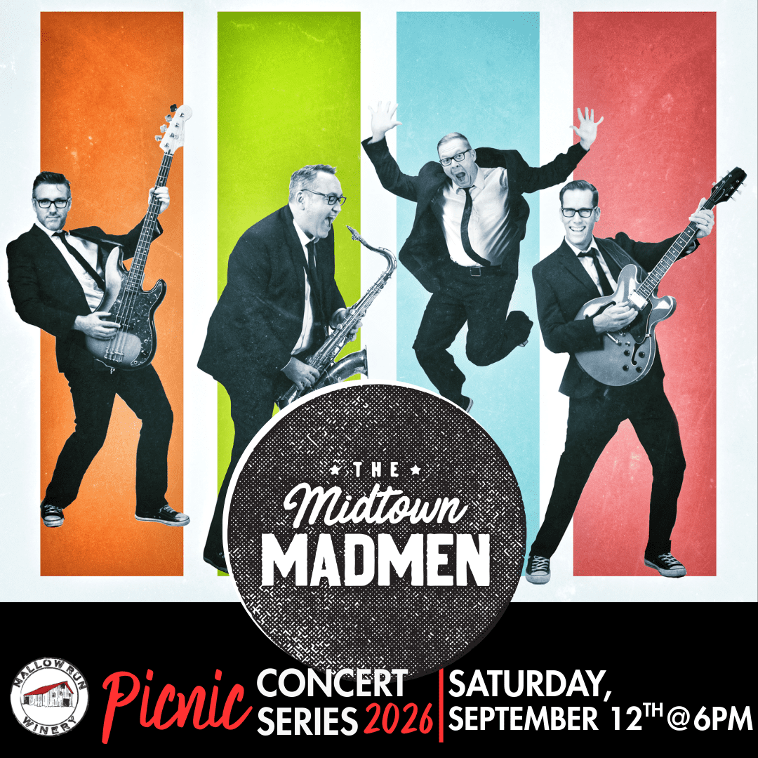 2026 Picnic Concert Series: Midtown Madmen – Mallow Run Winery